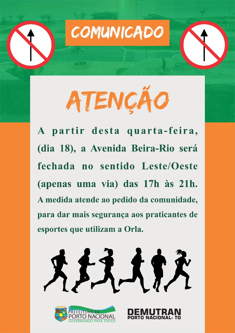 Para maior segurança às famílias e esportistas Avenida Beira Rio na Orla de Porto Nacional terá uma via fechada entre 17h e 21h todos os dias